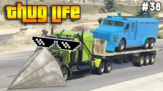 GTA 5 ONLINE : THUG LIFE AND FUNNY MOMENTS (WINS, STUNTS AND FAILS #38)