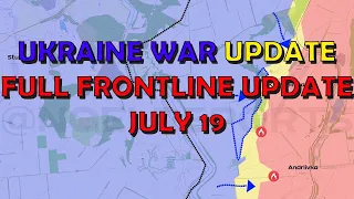 Ukraine War Update (20230719): Full Frontline Update, Russian Counter-Counters?