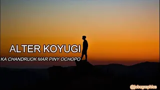 KA CHANDRUOK MAR PINY OCHOPO// KOYUGI WALTER