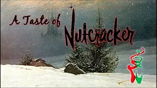 A Taste of Nutcracker