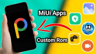 Install MiUi System apps in any Custom Rom || Miui gallery, Game Turbo, Dolby Audio, Security etc.