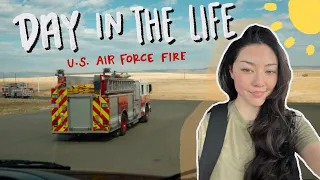Day in the Life - U.S. Air Force Fire (weekend ed.)