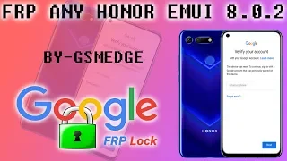 REMOVE FRP ALL HUAWEI HONOR ANDROID 8 0 2 SKIP GOOGLE ACCOUNT LOCK