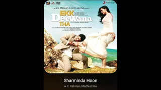 Sharminda Hoon: A r rahman & Madhushree: Ekk Deewana Tha: Hq Audio Hindi Flac Song