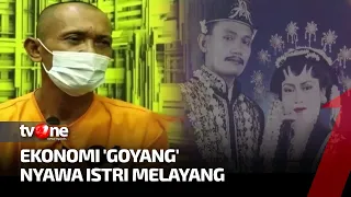 Ekonomi 'Goyang' Nyawa Istri Melayang | Menyingkap Tabir tvOne