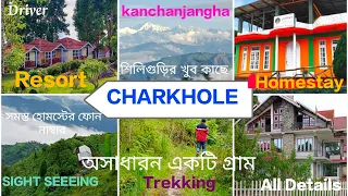 Charkhole North Bengal | Charkhole Homestay  Charkhole Resort | Charkhole Kalimpong | Charkhole Tour