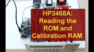 HP3468A -  Reading Control ROM and Calibration RAM by bus monitoring