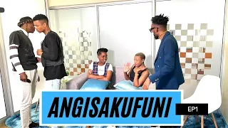 Angisakufuni -EP 1 |Two girls breaking up with one guy | Open Break up