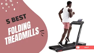 Best Folding Treadmills - Top Folding Treadmills Reviews