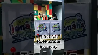 Jonah's Milkshake Boracay #boracay #jonahsmilkshakeboracay