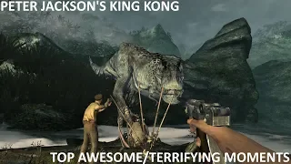 Peter Jackson's King Kong - Top awesome/terrifying moments