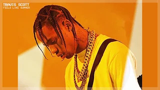 Travis Scott - Feels Like Summer (Slowed To Perfection) 432hz