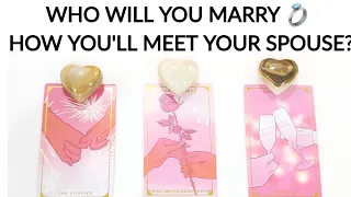 PICK A CARD ➡️ WHO WILL YOU MARRY & HOW YOU'LL MEET YOUR SPOUSE 💍🌠💗 ALL DETAIL TIMELESS