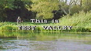 This is Test Valley 1980's - The River Test Romsey - Narrated by Michael Hordern