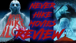 NEVER HIKE ALONE: FRIDAY THE 13TH MOVIES REVIEW