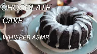 The Best Chocolate Bundt Cake - Whispering ASMR cooking recipe