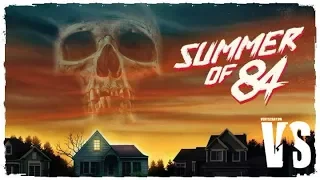 Лето 84 / Summer of 84 - трейлер