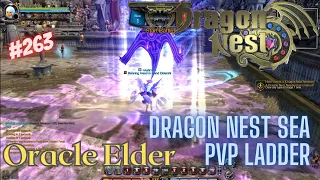 #263 Oracle Elder ~ Dragon Nest SEA PVP Ladder
