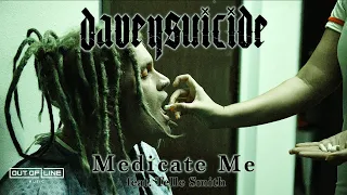 Davey Suicide - “Medicate Me” feat. Telle Smith (Official Music Video)