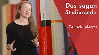 "Das sagt die Studentin" | Deutsch Lehramt (Staatsexamen) studieren