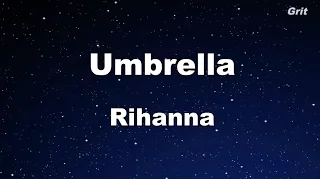 Umbrella - Rihanna Karaoke 【No Guide Melody】 Instrumental