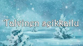 🌠 Lapsille - Talvinen seikkailu