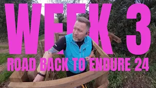 Surrey is Hilly!  | Week 3 | Road back to Endure 24