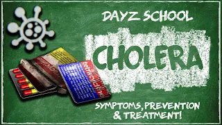 How To Cure Cholera in DayZ