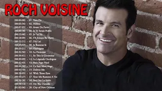 Roch Voisine Greatest Hits - Top 20 Best Songs Of Roch Voisine  Playlist 2020