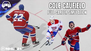 FULL COLE CAUFIELD CAREER SIMULATION | NHL 21