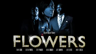 Flowers | Free Crime Drama | Clifton Powell | Alyze Elyse | Travis Cure | Sir Brodie