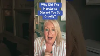 Why Did The Narcissist Discard You Soo Cruelly?