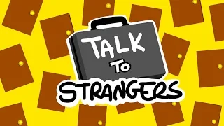 Talk to Strangers: The First 10 Minutes (No Commentary)