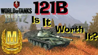 WOT Blitz 121B Is It Worth It, Mastery Gameplays