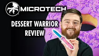 Microtech Dessert Warrior - Review and Impressions