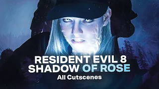 RESIDENT EVIL 8 SHADOW OF ROSE - All Cutscenes (GAME MOVIE) PS5✔️4K ᵁᴴᴰ 60ᶠᵖˢ