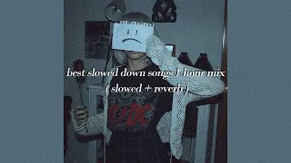 /my favorite slowed down tiktok songs this month mix /slowed + reverb