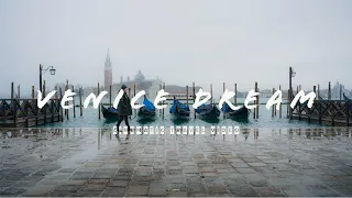 Venice Dream | 4K Cinematic Travel Video