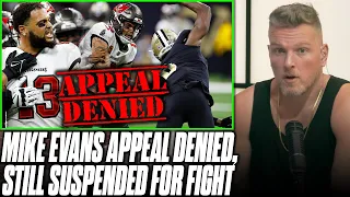 NFL Denies Mike Evans Suspension Appeal, Will Not Be Able To Play vs Packers | Pat McAfee Reacts