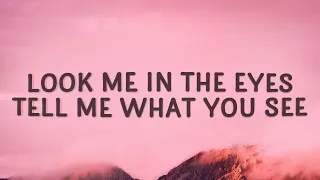 Imagine Dragons - Look me in the eyes tell me what you see (Bad Liar) (Lyrics)