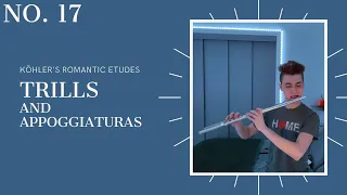 Köhler: Romantic Etude No. 17 (Op. 66) "Trills and Appoggiaturas"