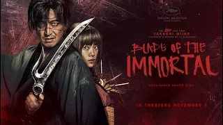 Blade of the Immortal (2017) Official Trailer