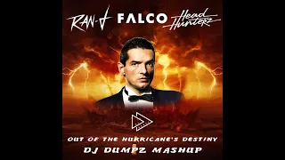 Ran-D vs Falco - Out of the Dark Hurricane (DJ Dumpz Mashup)