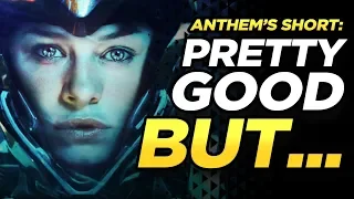 Anthem Live-Action Trailer | More Coming Soon?