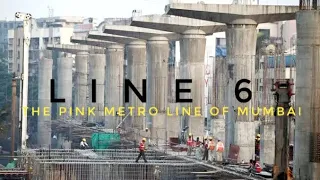 Metro Line 6 - The Pink Metro line of Mumbai