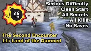 Serious Sam: The Second Encounter - 11: Land of the Damned (Serious 100%)