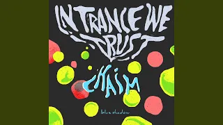 In Trance We Trust