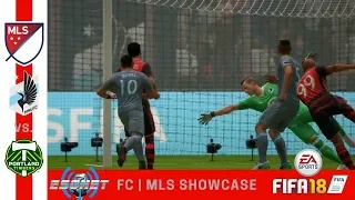 'FIFA '18 | ESGNet FC | MLS Showcase | Minnesota United FC vs. Portland Timbers
