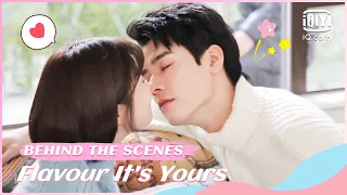 🍓BTS: Teaser behind a perfect kissing scene are endless kisses | Flavour It's Yours | iQiyi Romance