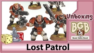 Unboxing: Lost Patrol